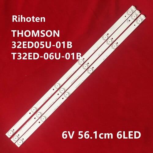 1kit=3pcs LED Backlight strip6 Lamp For THOMSON 32ED05U-01B T32ED-06U-01B