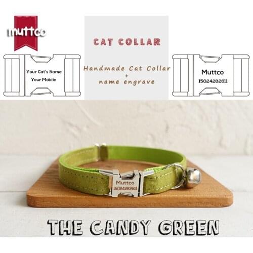 MUTTCO retailing self-design engraved metal buckle cat collar THE CANDY GREEN yellowish green poly satin and nylon 2 size UCC030