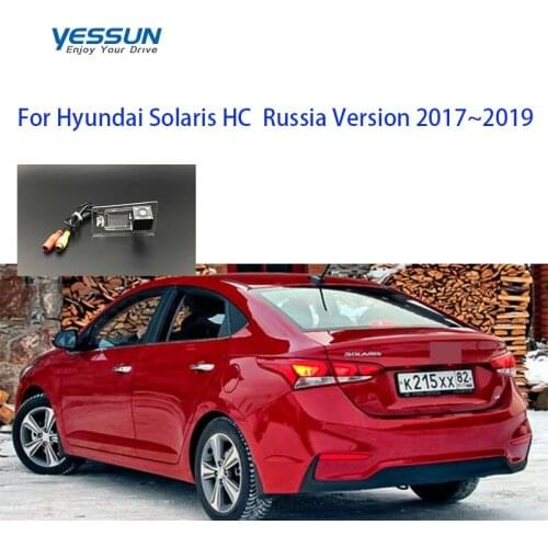 Rear camera For Hyundai Solaris Sedan HC Russia 2017 2018 2019 Rear View camera /license plate camera or Housing Mount kits