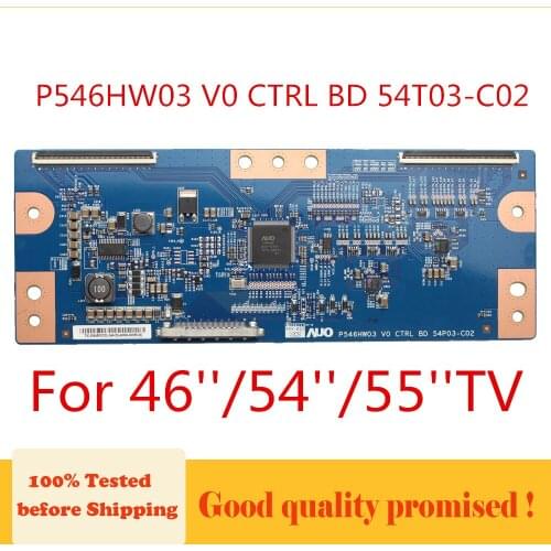 T con Board P546HW03 V0 CTRL BD 54T03-C02 for 46'' 54'' 55'' INCH TV Original Product P546HW03 V0 54T03-C02 Free Shipping