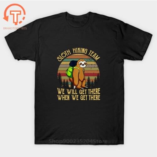 Sloth Hiking Team Tshirt 2020 New Vintage Sloth Gift Tee Shirt For Hiker Men Outdoor Camping Trekking Pure Cotton T-Shirt Hombre