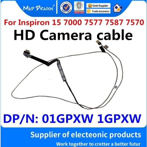 Laptop new HD CAMERA cable For Dell Inspiron 15 7000 7577 7587 7570 CKF50 HD CAMERA cable 01GPXW 1GPXW DC02002TB00