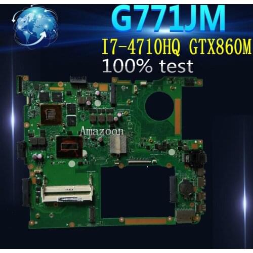 Amazoon G771JM Laptop motherboard For Asus G771JM G771JW G771J G771 Test original mainboard I7-4710HQ/4720HQ GTX860M-2G/4G EDP