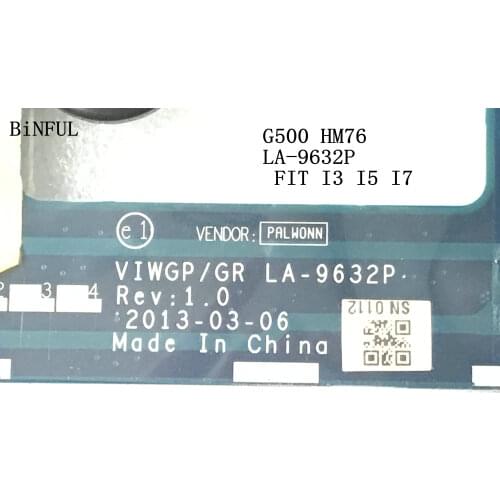 BiNFUL HOT IN RUSSIA NEW VIWGP/GR LA-9632P MOTHERBOARD FOR LENOVO G500 NOTEBOOK SLJ8E HM76 ( FIT I3 I5 I7 HM70 CHIPSET )