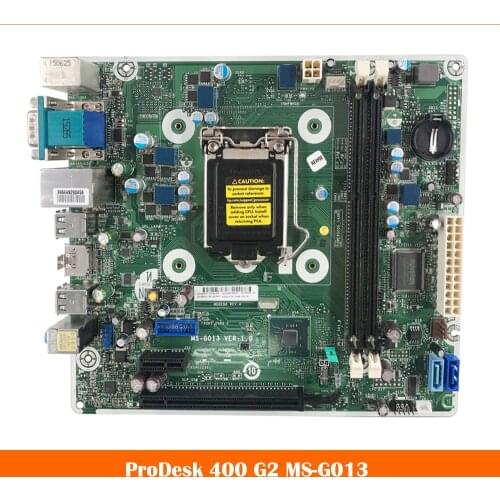 Desktop mainboard for 400 G2 MS-G013 803189-001 504372-001 504372-601 motherboard Fully tested