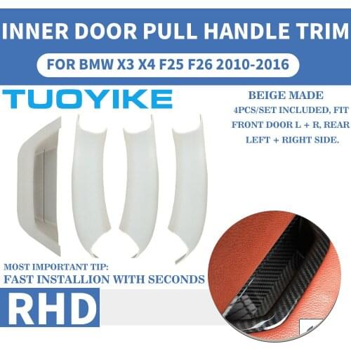 4PCS RHD Beige Car Interior Door Pull Handle Inner Panel Trim Cover Fast Install With Seconds For BMW X3 X4 F25 F26 2010-2018