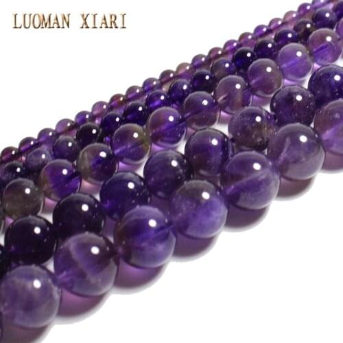 LUOMAN XIARI AAA+Round Natural Amethyst Stone Beads For Jewelry Making DIY Bracelet Necklace Anklet 4/6/8/10/12 mm Strand 15