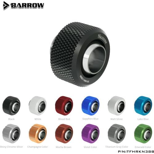 Barrow TFHRKQ38B TFHRKQ38H water cooler Choice Compression Fitting' Ring Multicolor G1/4" heatsink gadget