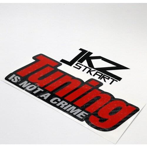 JKZ STKART Vinyl Die Cut Stickers Decals Tuning Is Not A Crime 15 x7 cm Multi-layer Car Motor Bike Truck Helmet Stickers