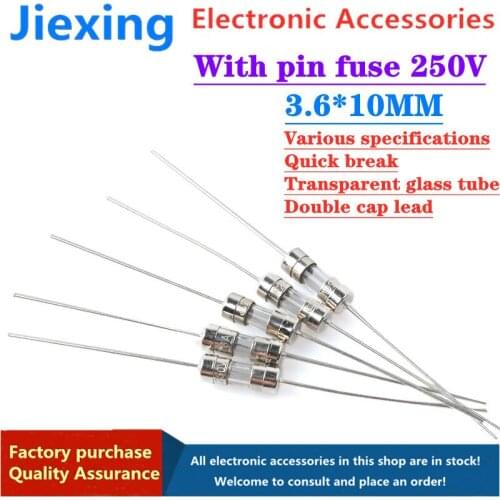 50PCS 3.6*10 insurance tube/0.1A0.25A1A2A3.15A4A5A6.3A10A15A with lead double cap 250V