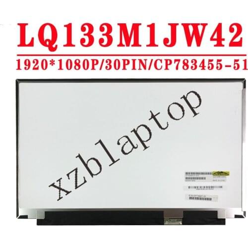 CP783455-51 CP776027-01 13.3 inch FHD 1920*1080 30PIN Laptop LCD Dsiplay Screen IPS Panel Matrix LQ133M1JW42