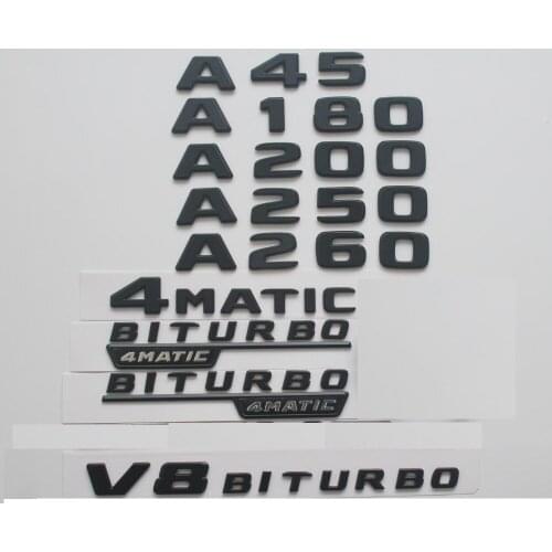 Flat Matt BlackTrunk Fender Letters Badge Badges Emblem Emblems for Mercedes Benz A45 A180 A200 A250 A260 V8 BITURBO AMG 4MATIC