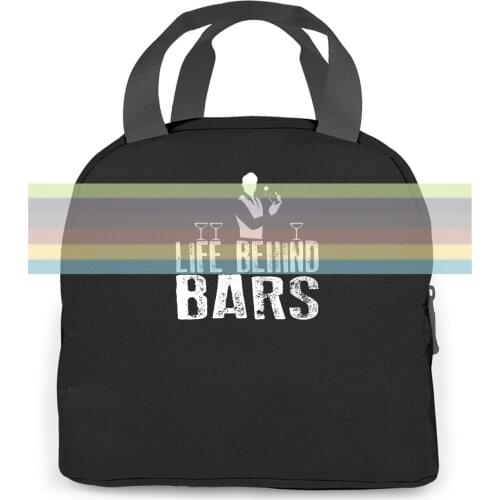Life Behind Bars Bartender Booze Alcohol Birthday Male Pre- women men Portable insulated lunch bag adult student