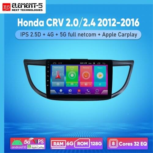 ELEMENT-5 10" 6G+128G Android 10 4G 5G WIFI RDS DSP Car Radio Multimedia Video Player For Honda CRV 2.0/2.4 2012-2016 Navigation
