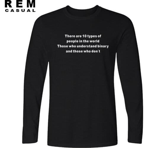 New Quality Understand Binary Funny Web Developer T Shirts O Neck Fashion Cotton Male Long sleeve T-shirts