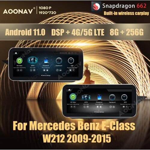 8+256GB Android 11.0 Snapdragon 662 car radio GPS For Mercedes Benz E Class W212 E200 E230 E260 E300 2009-2015 multimedia player