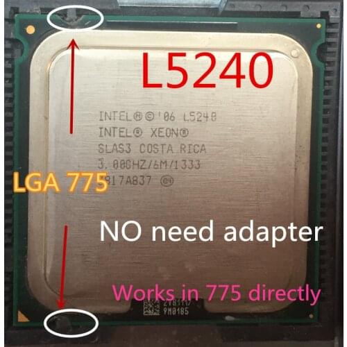 INTEL L5240 l5240 3.0GHz/6M/1333MhzCPU equal to LGA775 Core 2 Dual E8600 8500 8400 CPU,works on LGA775 mainboard no need adapter