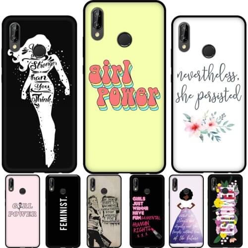 Feminist Quotes Girl Power Soft Phone Case For Huawei P20 P30 P40 Lite Mate 10 20 Pro P Smart 2019 2021 Back Cover
