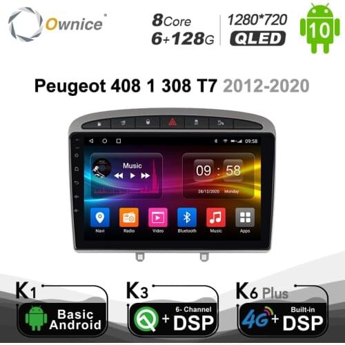Ownice Android 10.0 8Core Car DVD Player GPS Navi for Peugeot 408 for Peugeot 308 308SW 2008 2009 Radio Stereo Head Unit 6G+128G