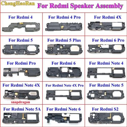 ChengHaoRan for Xiaomi Redmi 4 6 Pro 4X 5 Plus Note 4 4X 5 5A S2 Loudspeaker Loud Speaker Buzzer Ringer Board Replacement Parts