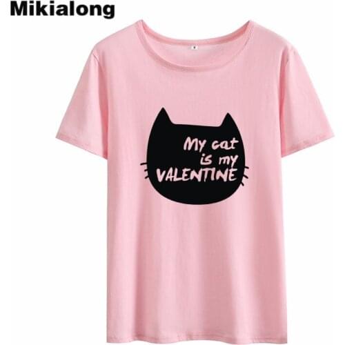 Mikialong My Cat Valentine Harajuku T-shirt Women Top 2018 Summer Tumblr Women Tshirt Printed Basic Tee Shirt Femme