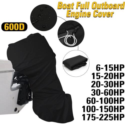 NEW 600D 6-225HP Boat Full Motor Cover Outboard Engine Protector for 6-225HP Boat Motors Black Waterproof