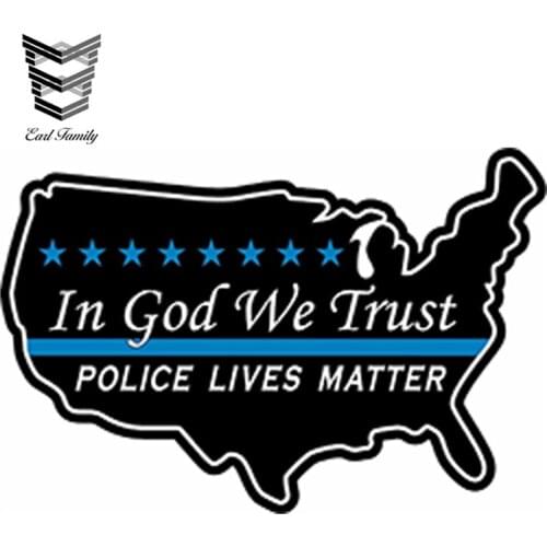 EARLFAMILY 15cm x 10cm Car Styling In God We Trust Police Lives Matter DIY Waterproof Decal Car Sticker Bumper Car Accessories