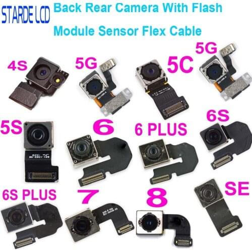 100% Test Back Rear Camera With Flash Module Sensor Flex Cable For iPhone 4s 5 5S 5C SE 6 6S 7 8 Plus X SE X MAX XR XS MAX 11