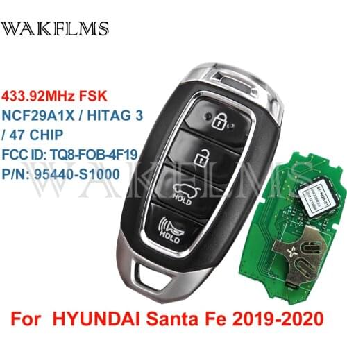 Smart Key For HYUNDAI Santa Fe 2019 2020 3btns with Emergency key433.92Mhz FSK NCF29A1X HITAG 3 47 CHIP 95440-S1000 TQ8-FOB-4F19