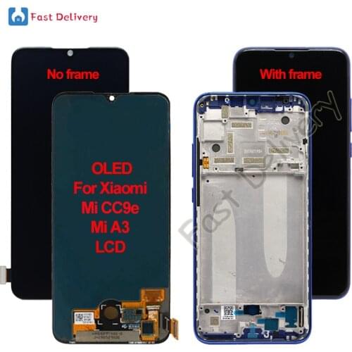 OLED For Xiaomi Mi CC9e LCD For Xiaomi Mi A3 lcd Display Touch Screen Digitizer Assembly Replacement Accessory Parts 100% Tested