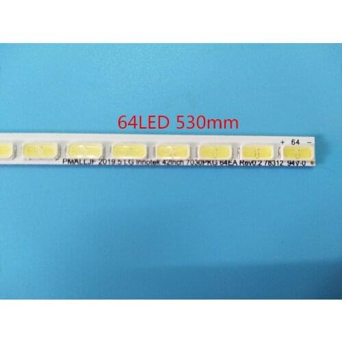 LED backlight strip 64 lamp for LG Innotek 42Inch 7030PKG 64EA 74.42T23.001-2-DS1 AUO TOSIBIA AU T420HVN01.1 T420HW06 T420HW04