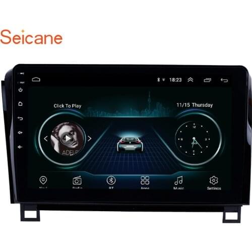 Seicane car Radio GPS Navigation System Android 8.1 for 2006 2007 2008 2009 2010 2011-2015 TOYOTA Sequoia Support Radio Carplay