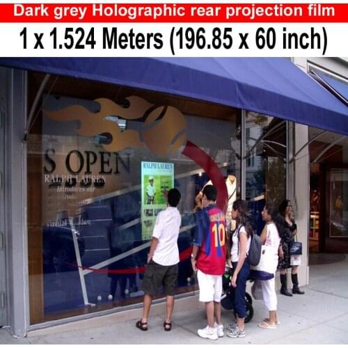 Free shipping ( 1m x 1.524m ) Dark Grey holographic screen film for large shop windows