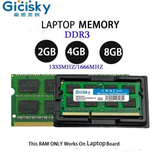 Gicisky NB DDR3 1333/1600MHZ Laptop RAM 2GB 4GB 8GB Notebook Memory High Performance Excellent Compatiable All Laptop Except Mac