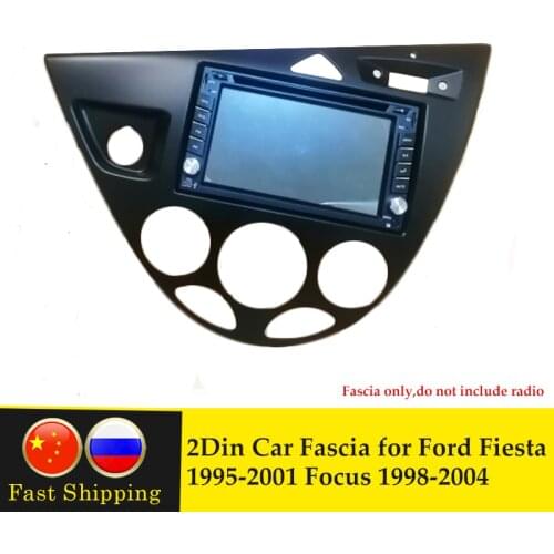 Left Hand Drive Double Din Radio Fascia for Ford Fiesta 1995-2001 Focus 1998-2004 Refitting Dash Kit Stereo Panel Face DVD Frame