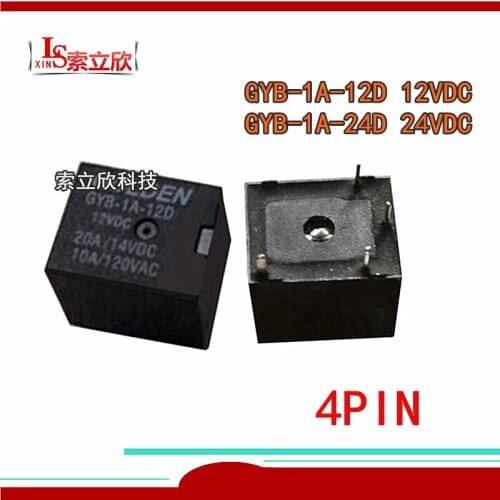 10pcs/lot 100%Original New Relay GYB-1A-12D 12VDC GYB-1A-12D 12VDC GYB-1A-12D 24VDC GYB 1A 12D 4PINS 20A 12V 24V