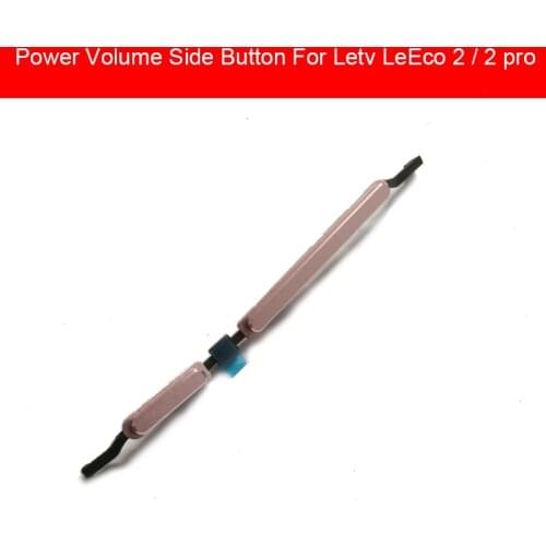 Volume + Power Side Buttons For Letv LeEco Le 2 Pro X620 Power Volume Control Switch Side Keypad Cell Phone Replacement Repair