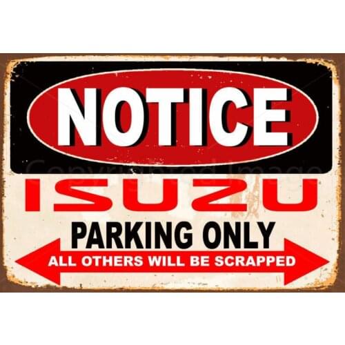 NOTICE ISUZU PARKING ONLY METAL TIN SIGN POSTER WALL PLAQUE