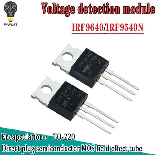10PCS IRF9540N IRF9540 IRF9640PBF IRF9640 TO220 IRF9540NPBF IRF9540 TO-220 new and original IC