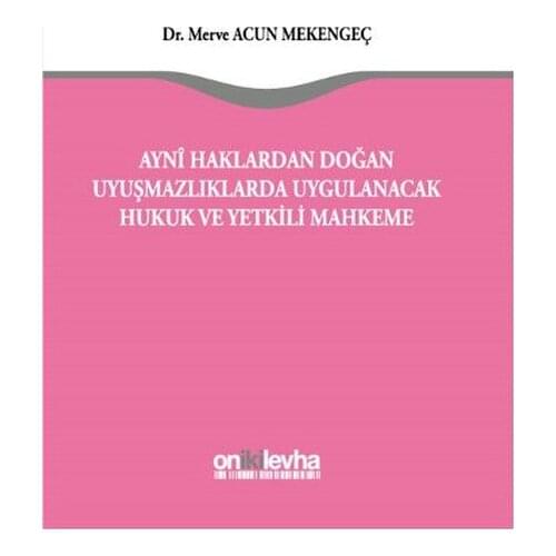 The same Provision Applicable Law and Jurisdiction in case of Disputes Arising Out of Court. Merve Ac Mekengeç.On Two Sheet Yayıncılık