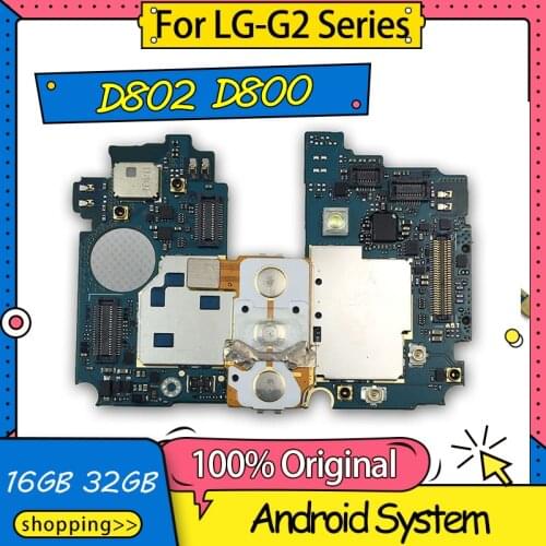 For LG G2 D802 D800 Motherboard 16GB 32GB Unlocked Mainboard With Full Chips Android OS Installed Full Function Logic Board