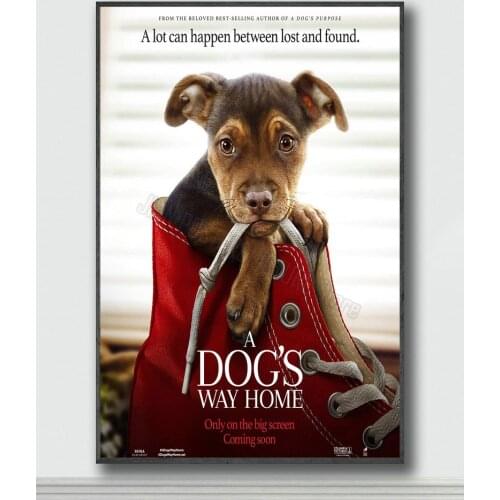 NJ308 A Dogs Way Home Movie Silk Posters and Prints wall art Art Poster Home Decor