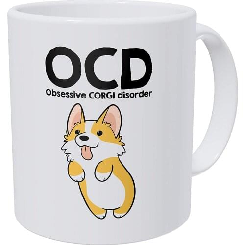 OCD Obsessive Corgi Disorder 11 Ounces Funny Coffee Mug