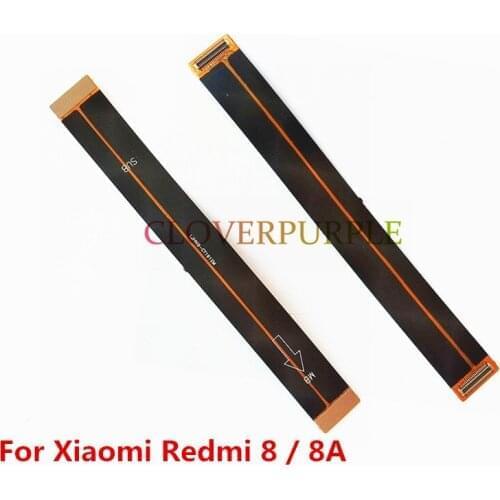 1X MainBoard Flex Cable Main board Motherboard Connect LCD Ribbon Flex Cable Replacement Parts for Xiaomi Redmi 8 / 8A