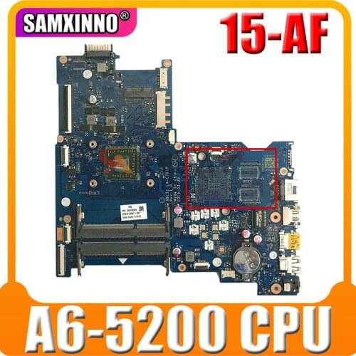 Original For HP 15-AF 15-AF131DX Laptop Motherboard 827705-501 827705-001 ABL51 LA-C781P W/A6-5200 CPU 100% Tested Fast Ship