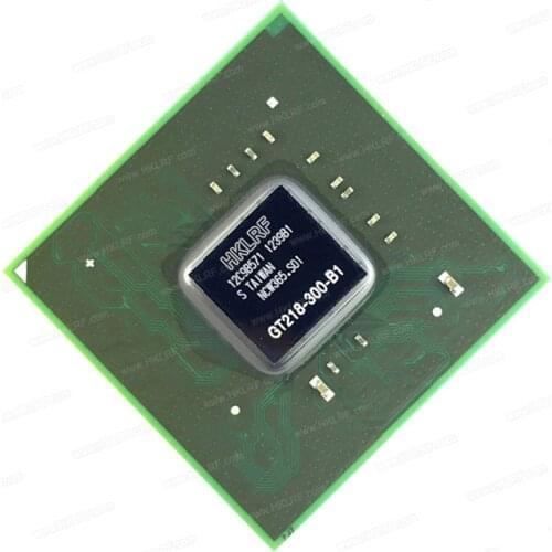 New GT218-300-B1 GPU chip Integrated Circuit electronic components for laptop/notebook with cheap price
