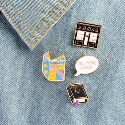 4PCS/SET "people to kill""the future is naps"book pins Badges Hard enamel pins Brooch Leather jackets backpack hats jewelry