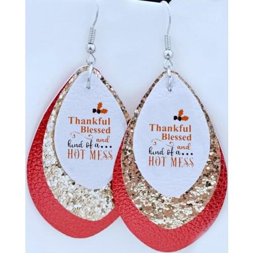 Thankful Blessed And Kind Of A Hot Mess Leather Teardrop Earrings