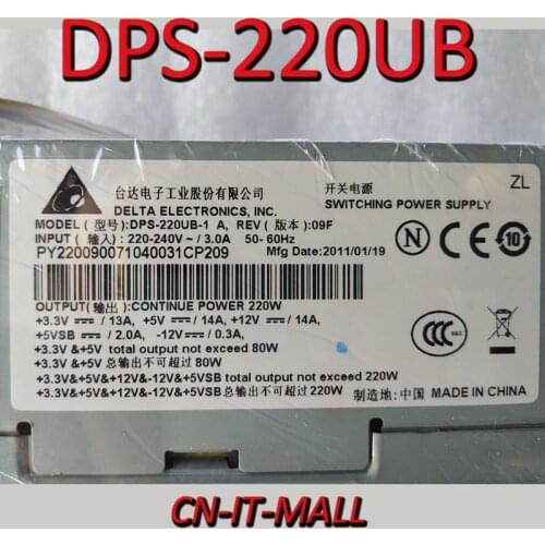 Pulled DPS-220UB CPB09-D220A CPB09-D220R 220W Power Supply
