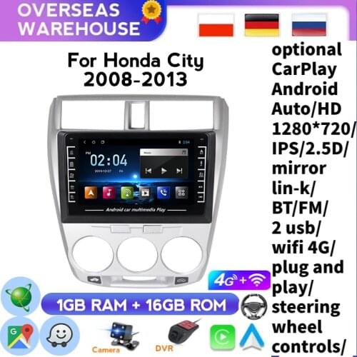 IPS Android 8.1 Touch Screen Car Multimedia Player For Honda City 2008 2009 2010 2011 2012 Car Radio Audio Stereo GPS Head Unit